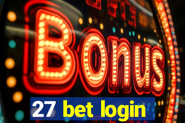 27 bet login